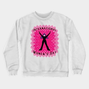 International Womens Day Crewneck Sweatshirt